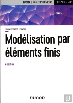 Bertrand.pt - Modélisation Par Éléments Finis (4e Édition)