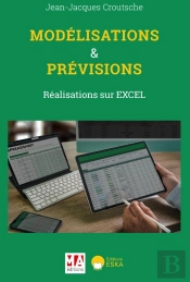 Modélisations & Prévisions : Réalisations Sur Excel