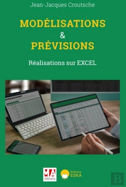 Bertrand.pt - Modélisations & Prévisions : Réalisations Sur Excel