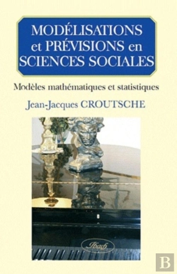 Bertrand.pt - Modélisations Et Prévisions En Sciences Sociales