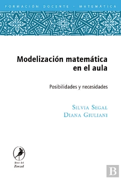 Bertrand.pt - Modelizacion Matematica En El Aula. Posibilidades Y Necesidades 