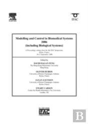Modelling And Control In Biomedical Systems