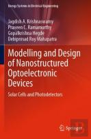 Modelling And Design Of Nanostructured Optoelectronic Devices