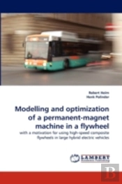 Modelling And Optimization Of A Permanent-Magnet Machine In A Flywheel