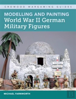 Bertrand.pt - Modelling And Painting World War Ii German Military Figures