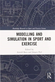 Modelling And Simulation In Sport And Exercise