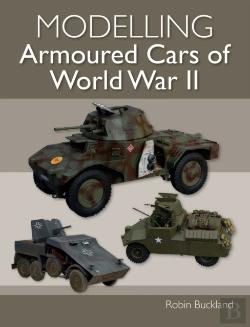 Bertrand.pt - Modelling Armoured Cars Of World War Ii
