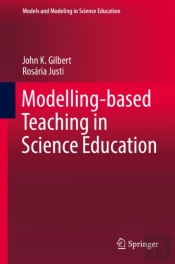 Modelling-Based Teaching In Science Education