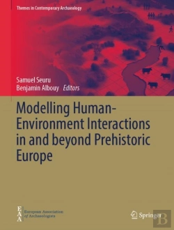 Bertrand.pt - Modelling Human-Environment Interactions In And Beyond Prehistoric Europe