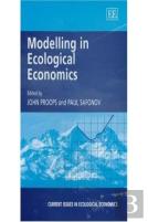 Modelling In Ecological Economics