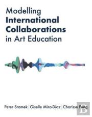 Modelling International Collaborations In Art Education