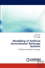 Modelling Of Artificial Groundwater Rech