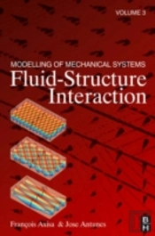 Modelling Of Mechanical Systems: Fluid-Structure Interaction