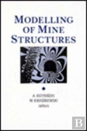Modelling Of Mine Structures