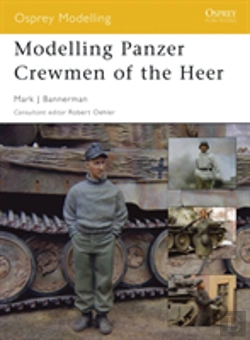 Bertrand.pt - Modelling Panzer Crewmen Of The Heer