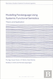 Modelling Paralanguage Using Systemic Functional Semiotics