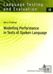 Modelling Performance In Tests Of Spoken Language