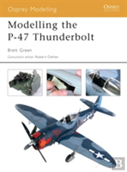 Bertrand.pt - Modelling The P-47 Thunderbolt