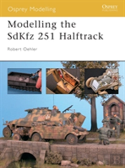 Bertrand.pt - Modelling The Sdkfz 251 Halftrack