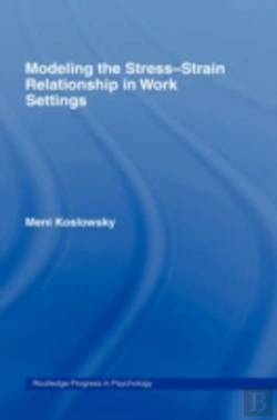 Bertrand.pt - Modelling The Stress-Strain Relationship In Work Settings