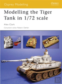 Bertrand.pt - Modelling The Tiger Tank In 1/72 Scale