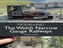 Modelling The Welsh Narrow Gauge Railways