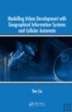Bertrand.pt - Modelling Urban Development With Geographical Information Systems And Cellular Automata