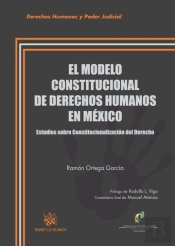 Modelo Constitucional De Derechos Humanos En México, El