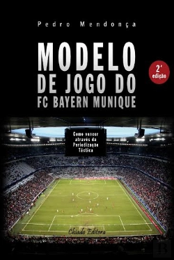 Bertrand.pt - Modelo de Jogo do FC Bayern Munique