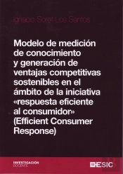 Modelo De Medición De Conocimiento Y Generación De Ventajas Competitivas Sostenibles En El Ámbito De