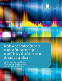 Bertrand.pt - Modelo De Predicción De La Ocupación Espectral Para El Análisis Y Diseño De Redes De Radio Cognitiva