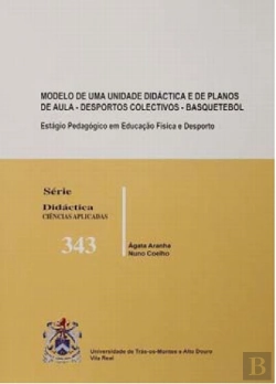 Bertrand.pt - Modelo de uma Unidade Didáctica e de Planos de Aula - Desportos colectivos basquetebol
