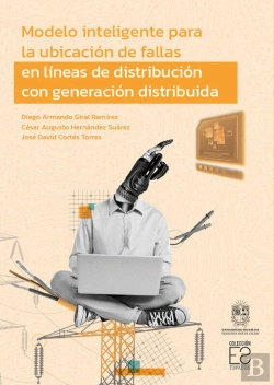 Bertrand.pt - Modelo Inteligente Para La Ubicación De Fallas En Líneas De Distribución Con Generación Distribuida