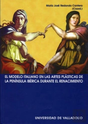 Modelo Italiano En Las Artes Plásticas De La Península Ibérica Durante El Renacimiento, El