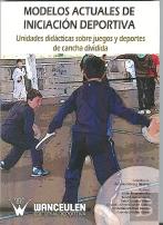 Modelos Actuales De Iniciación Deportiva