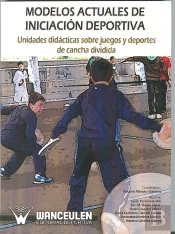 Modelos Actuales De Iniciación Deportiva