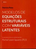 Modelos de equações estruturais com variáveis latentes