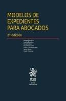 Modelos De Expedientes Para Abogados 2ª Edición 2018