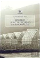 Modelos de Interpretação em Psicanálise