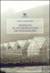 Modelos de Interpretação em Psicanálise