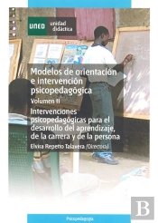 Modelos De Orientacion E Intervencion Psicopedagogica. Vol.2. Intervenciones Psi