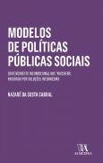 Modelos de Políticas Públicas Sociais