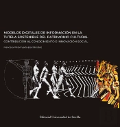 Modelos Digitales De Informacion En La Tutela Sostenible Del