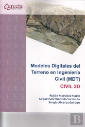 Modelos Digitales Del Terreno En Ingenieria Civil (Mdt). Civil 3d