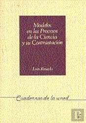 Modelos En Los Procesos De La Ciencia Y Su Contrastación