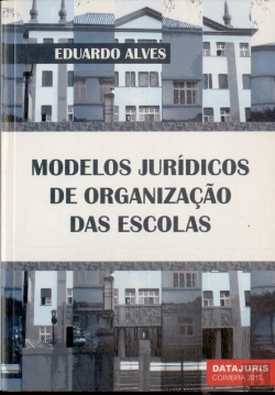 Bertrand.pt - Modelos Jurídicos de Organização das Escolas
