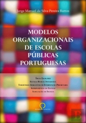 Modelos Organizacionais de Escolas Públicas Portuguesas