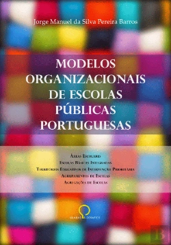 Bertrand.pt - Modelos Organizacionais de Escolas Públicas Portuguesas