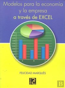 Bertrand.pt - Modelos Para La Economia Y La Empresa A Traves De Excel 