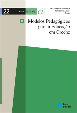 Bertrand.pt - Modelos Pedagógicos para a Educação em Creche